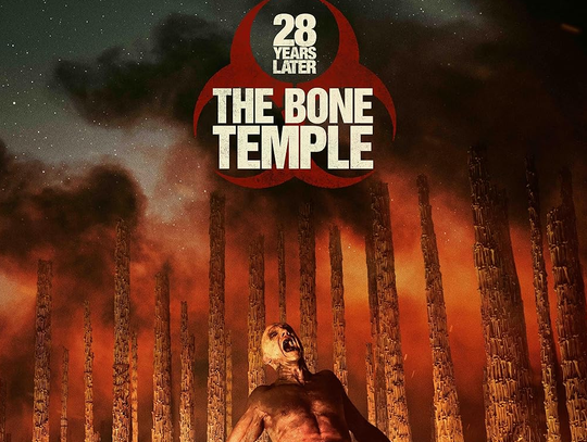 Movie Review: 28 Years Later Bone Temple
