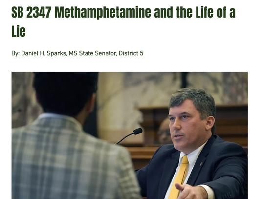 SB 2347 Methamphetamine and the Life of a Lie