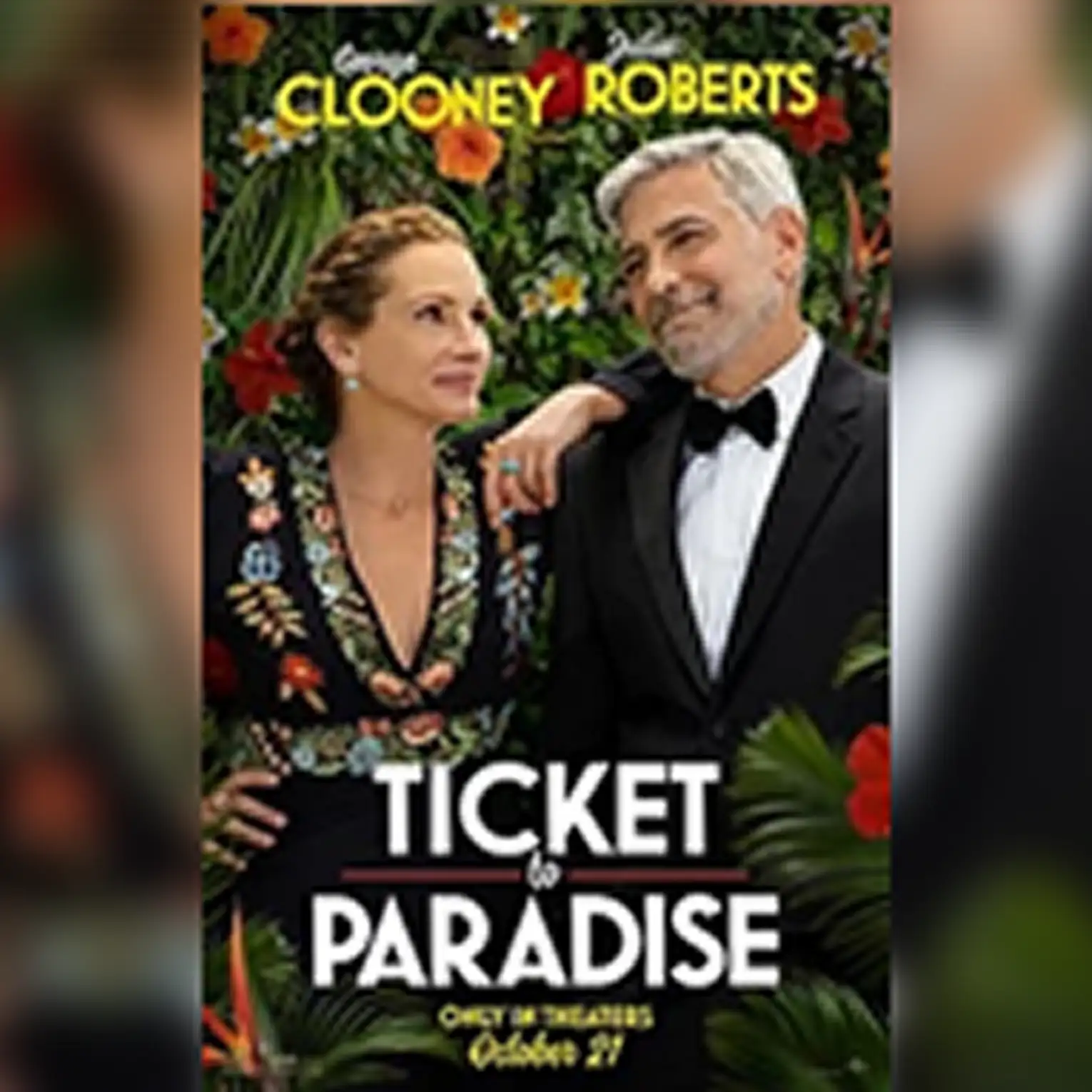 Ticket to Paradise: Film Review - Loud And Clear Reviews