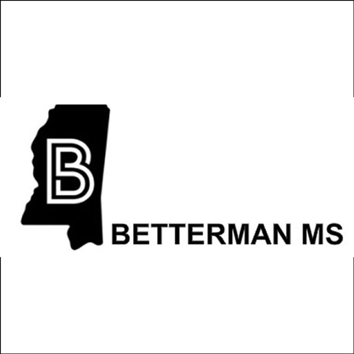 BetterMan, the largest men’s conference in Mississippi is scheduled for Saturday, March 1 at Jackson Convention Center